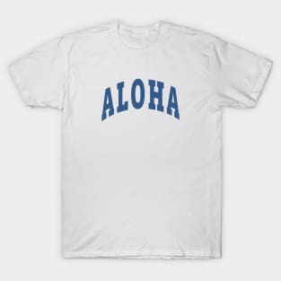 Aloha Capital T-Shirt